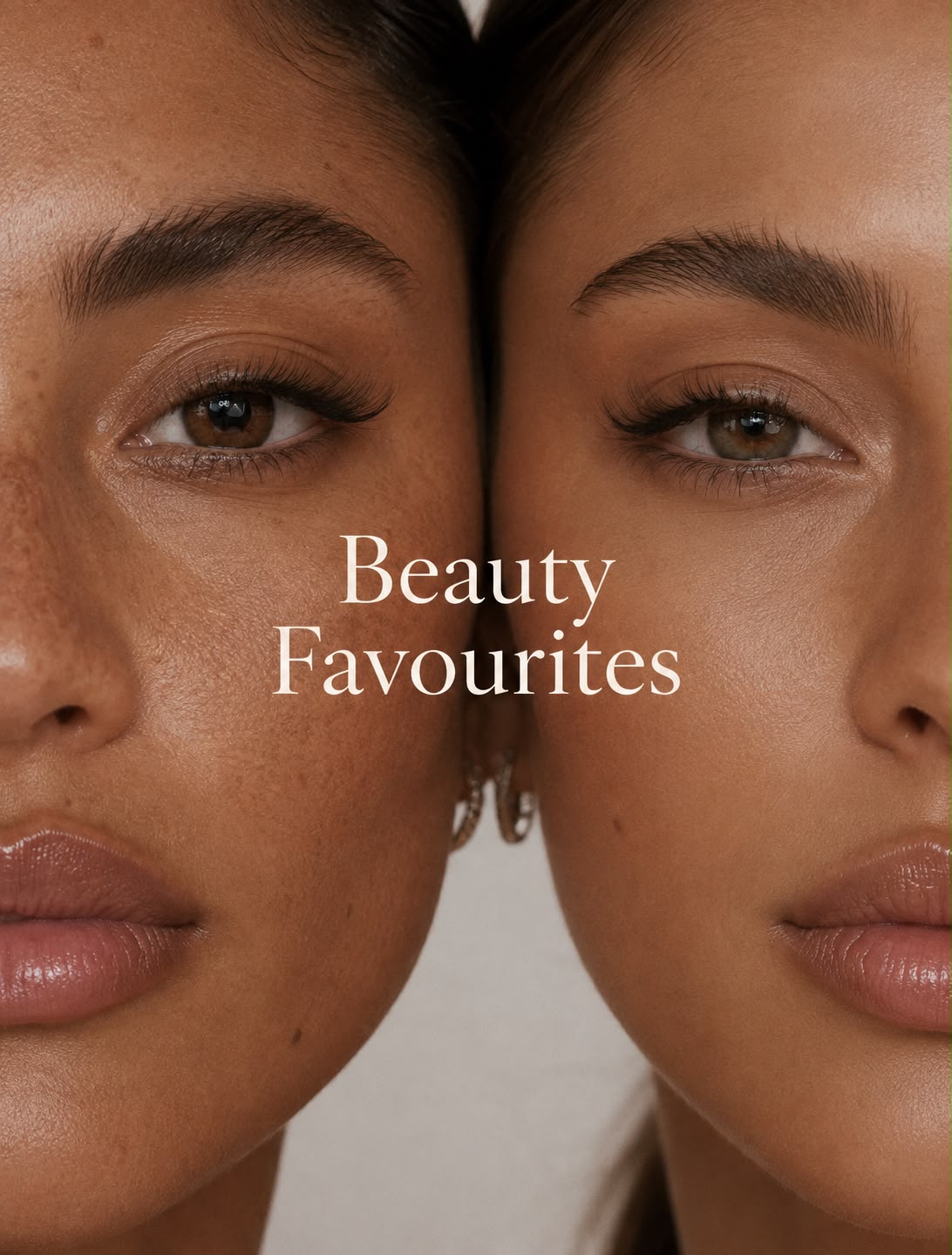 Beauty Favourites